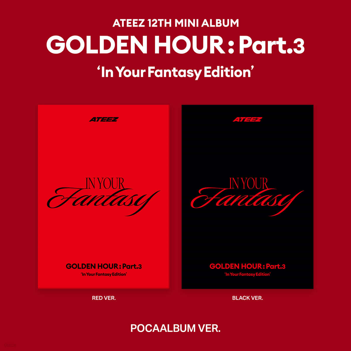 ATEEZ - 12th Mini Album [GOLDEN HOUR : Part.3 ‘In Your Fantasy Edition’] (Random Ver.)
